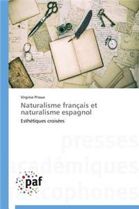 Naturalisme Français Et Naturalisme Espagnol