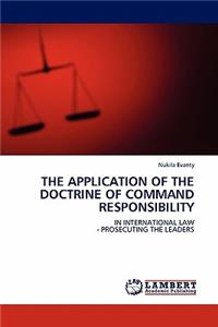 Application of the Doctrine of Command Responsibility