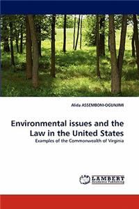 Environmental issues and the Law in the United States
