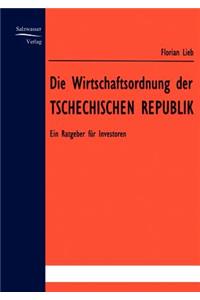 Wirtschaftsordnung der Tschechischen Republik