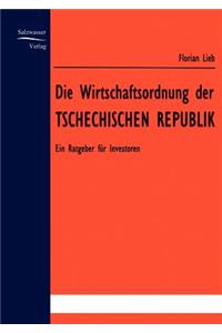 Wirtschaftsordnung der Tschechischen Republik