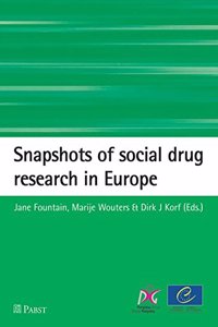 Snapshots of Social Drug Research in Europe