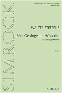 Funf Gesange auf Holderlin op. 95