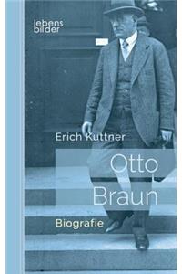 Otto Braun - Der rote Zar von Preußen