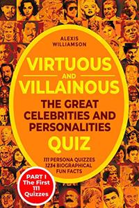 Virtuous & Villainous