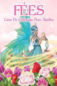 Livre De Coloriage Des Fées Pour Adultes