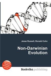 Non-Darwinian Evolution