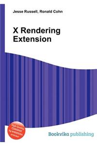X Rendering Extension