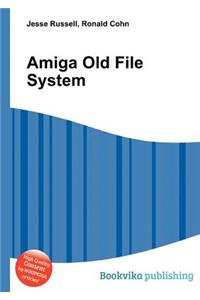Amiga Old File System