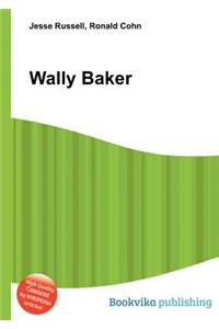 Wally Baker