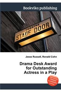 Drama Desk Award for Outstanding Actress in a Play