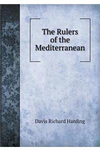 The Rulers of the Mediterranean