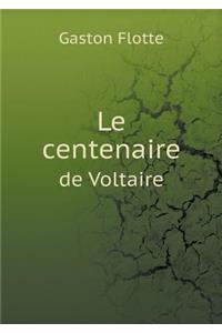 Le centenaire de Voltaire