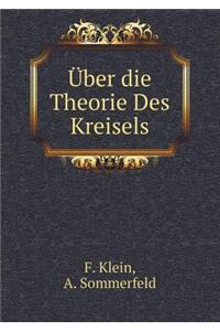 Über die Theorie Des Kreisels