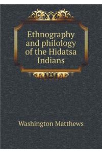 Ethnography and philology of the Hidatsa Indians