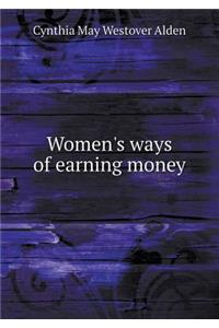 Women's Ways of Earning Money