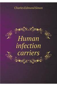 Human Infection Carriers