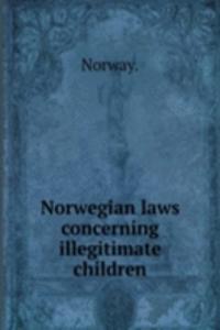 Norwegian laws concerning illegitimate children