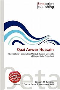 Qazi Anwar Hussain