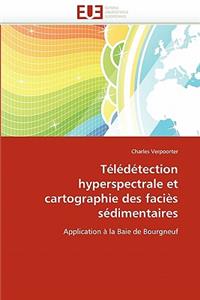 T�l�d�tection Hyperspectrale Et Cartographie Des Faci�s S�dimentaires