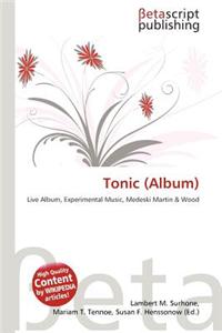 Tonic (Album)