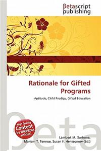 Rationale for Gifted Programs