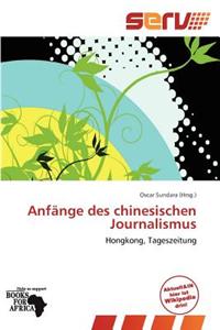 Anf Nge Des Chinesischen Journalismus