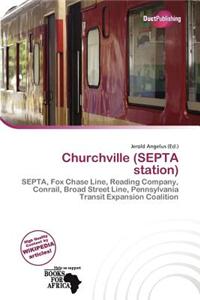 Churchville (Septa Station)