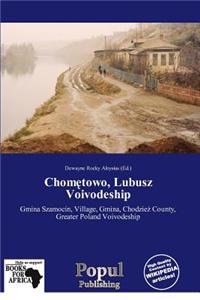 Chom Towo, Lubusz Voivodeship