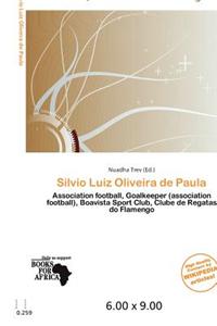 Silvio Luiz Oliveira de Paula