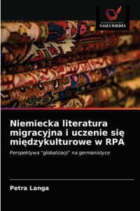 Niemiecka literatura migracyjna i uczenie się międzykulturowe w RPA