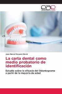 carta dental como medio probatorio de identificación