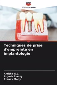 Techniques de prise d'empreinte en implantologie