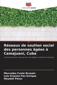 Réseaux de soutien social des personnes âgées à Camajuaní, Cuba