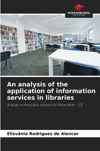analysis of the application of information services in libraries
