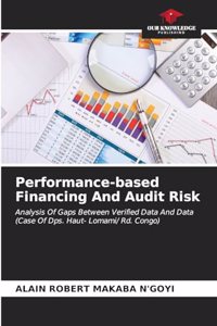 Performance-based Financing And Audit Risk