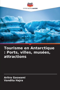 Tourisme en Antarctique