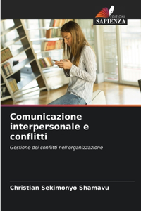 Comunicazione interpersonale e conflitti