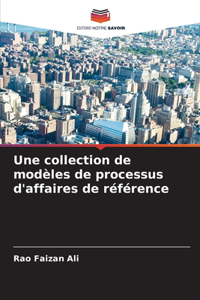 Une collection de modèles de processus d'affaires de référence