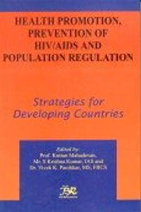 Health Promotion Prevention of HIV/AIDS and Population RegulationStrategies for Developing Countries