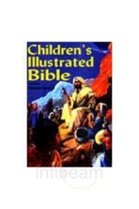 Childrens Illustrated : Bible