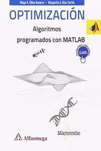 Optimizacion Algoritmos programados con MATLAB (Spanish Edition)
