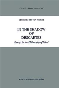 In the Shadow of Descartes