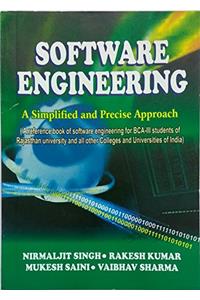 SOFTWARE ENGINEERING A SIMPLIFIED AND PRECISE APPROACH