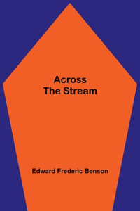 Across The Stream