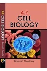A-Z Cell Biology