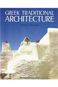 Greek Traditional Architecture Volume 2