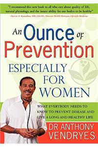 Ounce of Prevention