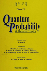 Quantum Probability and Related Topics: Qp-Pq (Volume VII)