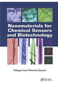 Nanomaterials for Chemical Sensors and Biotechnology